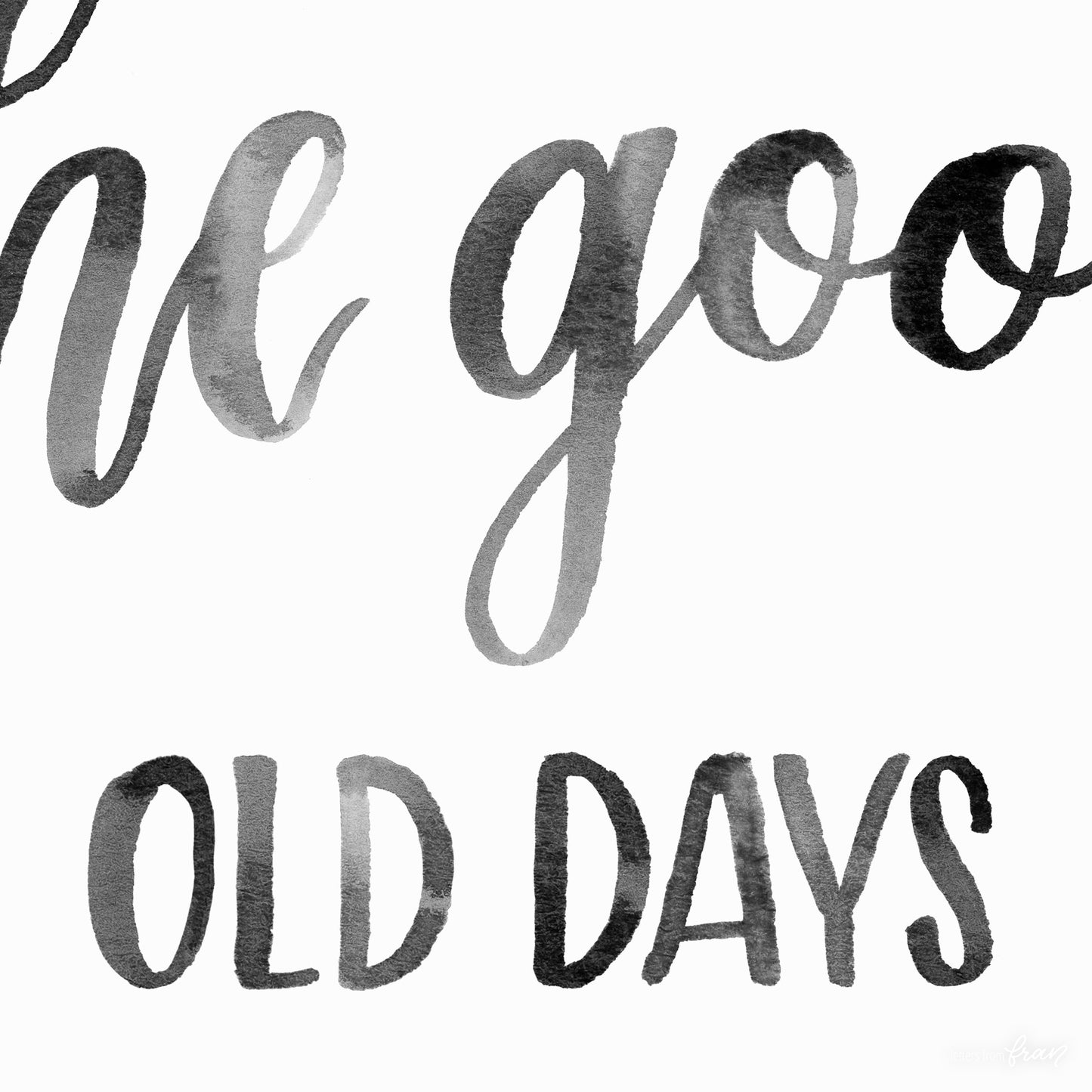 These are the good old days - Print