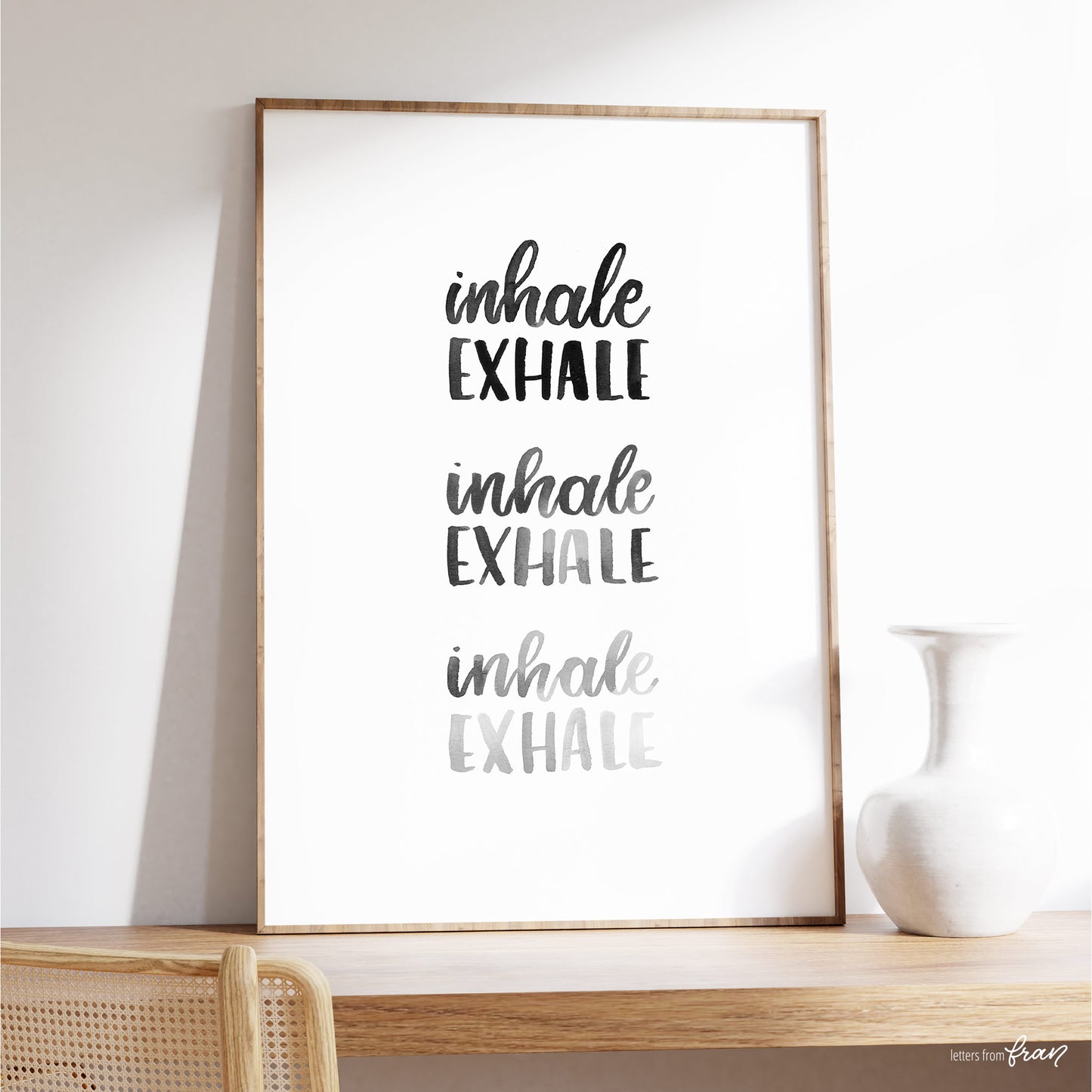 Inhale Exhale - Print