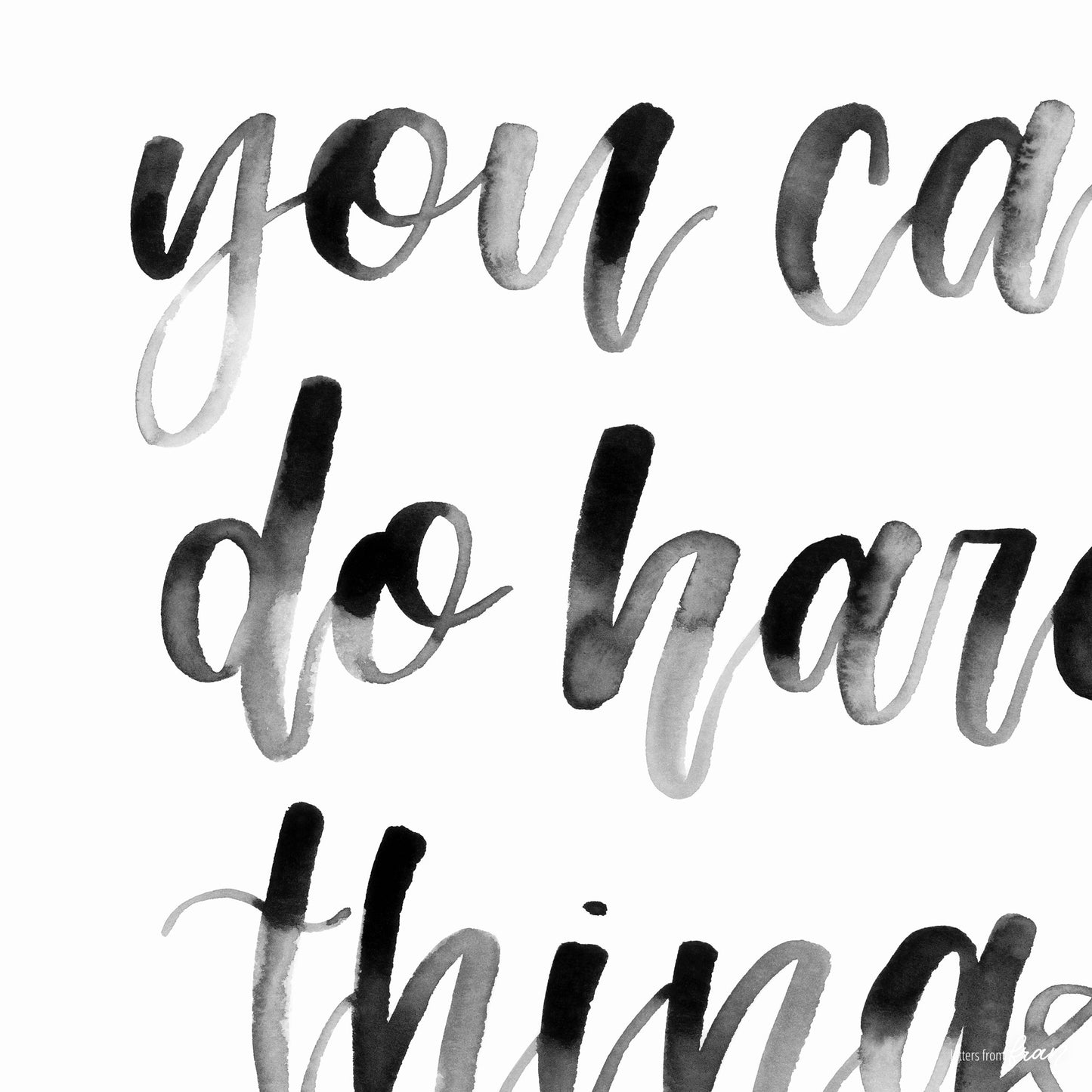 You can do hard things - Print